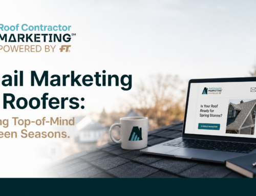 Email Marketing for Roofers: Staying Top-of-Mind Between Seasons