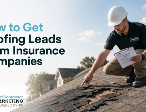 How to Get Roofing Leads From Insurance Companies