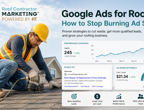 Google Ads for Roofing: How to Stop Burning Ad Spend